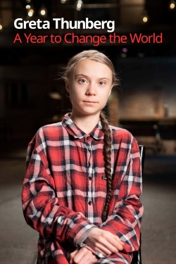Greta Thunberg A Year to Change the World Greta Thunberg A Year to Change the World