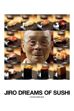 Jiro Dreams of Sushi Jiro Dreams of Sushi