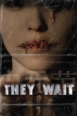 They Wait They Wait