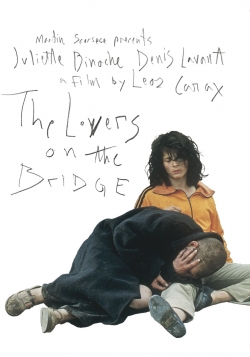The Lovers on the Bridge The Lovers on the Bridge