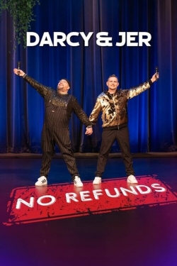 Darcy & Jer: No Refunds Darcy & Jer: No Refunds