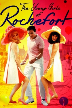 The Young Girls of Rochefort The Young Girls of Rochefort