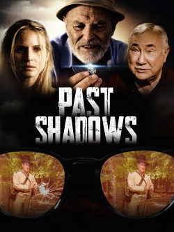 Past Shadows Past Shadows