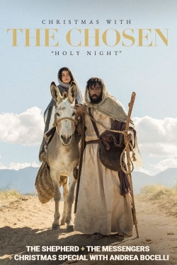 Christmas with The Chosen: Holy Night Christmas with The Chosen: Holy Night
