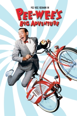 Pee-wee's Big Adventure Pee-wee's Big Adventure
