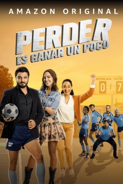 Perder Es Ganar un Poco Perder Es Ganar un Poco
