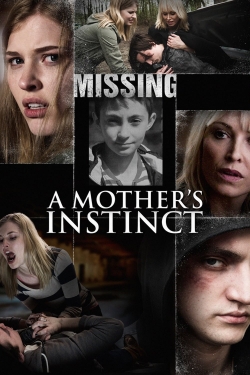 A Mother's Instinct A Mother's Instinct