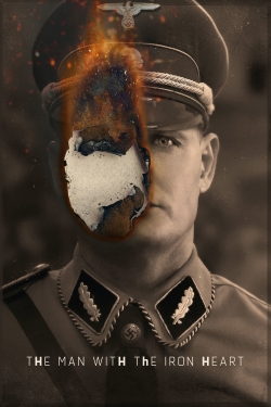 The Man with the Iron Heart The Man with the Iron Heart
