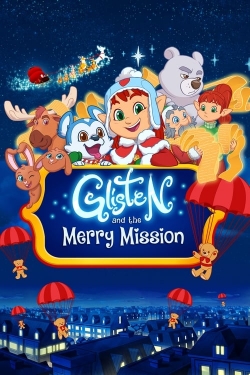 Glisten and the Merry Mission Glisten and the Merry Mission