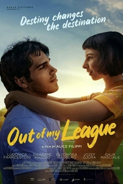 Out Of My League Out Of My League