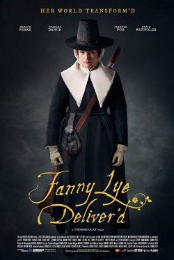 Fanny Lye Deliver'd Fanny Lye Deliver'd