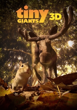 Tiny Giants 3D Tiny Giants 3D
