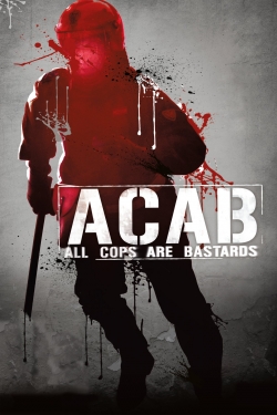 ACAB - All Cops Are Bastards ACAB - All Cops Are Bastards