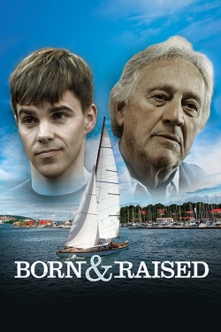 Born & Raised Born & Raised