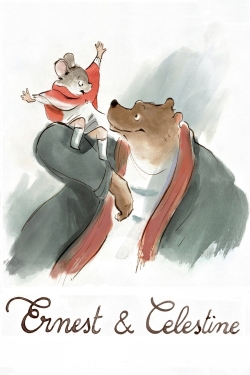 Ernest & Celestine Ernest & Celestine