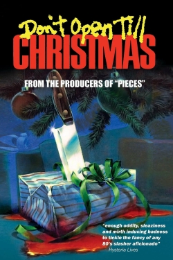 Don't Open Till Christmas Don't Open Till Christmas