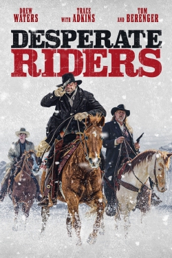 Desperate Riders Desperate Riders