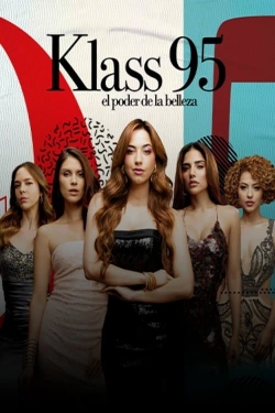 KLASS 95: The Power of Beauty KLASS 95: The Power of Beauty