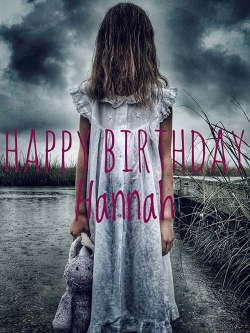 Happy Birthday Hannah Happy Birthday Hannah