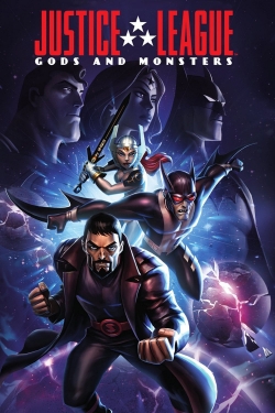 Justice League: Gods and Monsters Justice League: Gods and Monsters