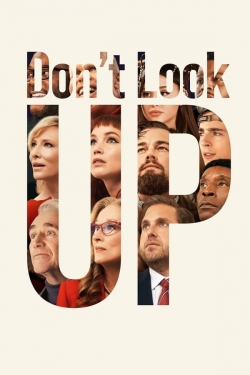 Don't Look Up Don't Look Up