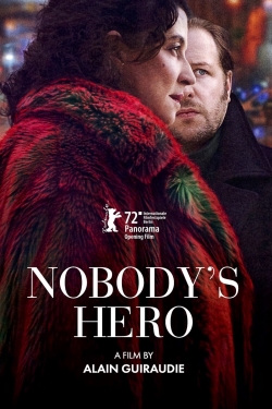 Nobody's Hero Nobody's Hero