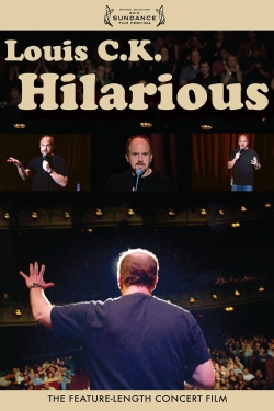 Louis C.K.: Hilarious Louis C.K.: Hilarious