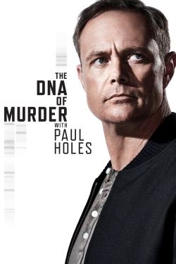 The DNA of Murder with Paul Holes The DNA of Murder with Paul Holes