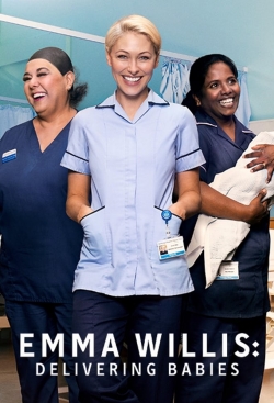 Emma Willis: Delivering Babies Emma Willis: Delivering Babies
