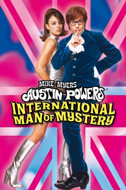 Austin Powers: International Man of Mystery Austin Powers: International Man of Mystery