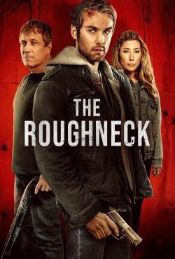 The Roughneck The Roughneck