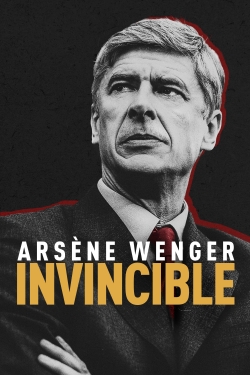 Arsène Wenger: Invincible Arsène Wenger: Invincible