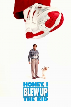 Honey I Blew Up the Kid Honey I Blew Up the Kid