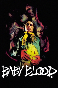 Baby Blood Baby Blood