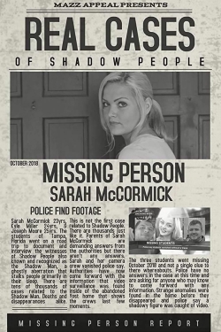 Real Cases of Shadow People: The Sarah McCormick Story Real Cases of Shadow People: The Sarah McCormick Story