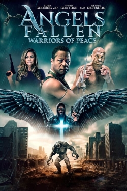 Angels Fallen: Warriors of Peace Angels Fallen: Warriors of Peace