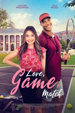 Love, Game, Match Love, Game, Match