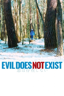 Evil Does Not Exist Evil Does Not Exist