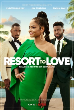 Resort to Love Resort to Love
