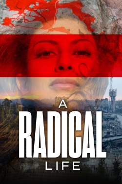 A Radical Life A Radical Life