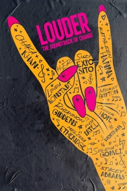 LOUDER: The Soundtrack of Change LOUDER: The Soundtrack of Change
