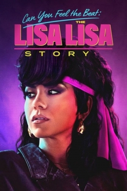 Can You Feel the Beat: The Lisa Lisa Story Can You Feel the Beat: The Lisa Lisa Story