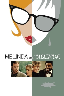 Melinda and Melinda Melinda and Melinda