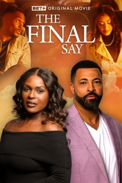The Final Say The Final Say