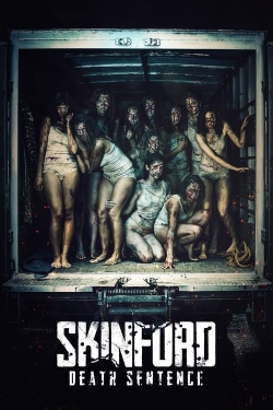 Skinford Death Sentence Skinford Death Sentence