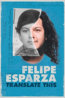 Felipe Esparza: Translate This Felipe Esparza: Translate This