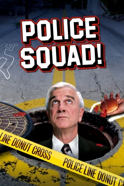 Police Squad! Police Squad!