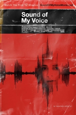 Sound of My Voice Sound of My Voice