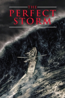 The Perfect Storm The Perfect Storm