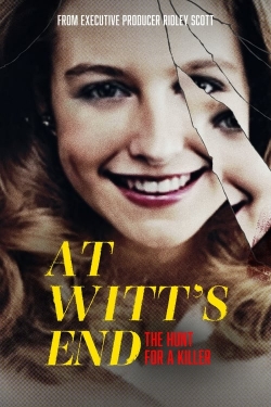 At Witt's End: The Hunt for a Killer At Witt's End: The Hunt for a Killer